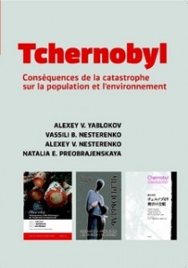Tchernobyl : Conséquences de la catastrophe sur la population et l’environnement